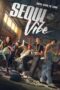 Seoul Vibe Seoul Vibe