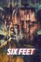 Six Feet Six Feet