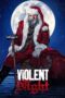 Violent Night Violent Night