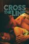 Cross the Line Cross the Line