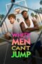 White Men Cant Jump (2023) White Men Cant Jump (2023)