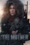 The Mother (2023) The Mother (2023)