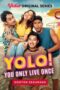 YOLO Episode 3 (2023) YOLO Episode 3 (2023)