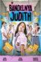 Bandelnya Judith (2023) Bandelnya Judith (2023)