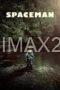 Spaceman (2024) Spaceman (2024)