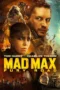 Mad Max Fury Road (2015) Mad Max Fury Road (2015)