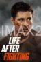 Life After Fighting (2024) Life After Fighting (2024)