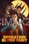 Operation Blood Hunt (2024) Operation Blood Hunt (2024)