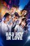 Bad Boy In Love (2025) Bad Boy In Love (2025)