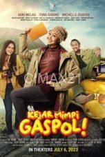 Kejar Mimpi Gaspol (2025)