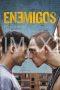 Enemigos (2025) Enemigos (2025)