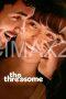 The Threesome (2025) The Threesome (2025)