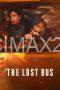 The Lost Bus (2025) The Lost Bus (2025)