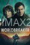 Worldbreaker (2025) Worldbreaker (2025)