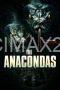 The Anacondas (2026) The Anacondas (2026)