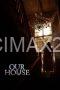 Our House (2025) Our House (2025)