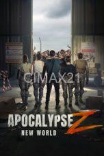 Apocalypse Z New World (2026) Apocalypse Z New World (2026)